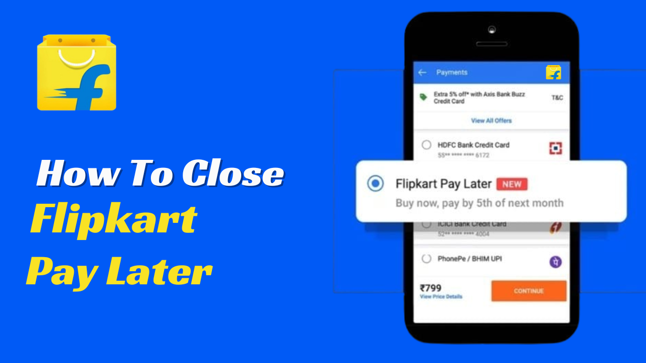 How to Close Flipkart Pay Later Account Permanently in 5 Minutes