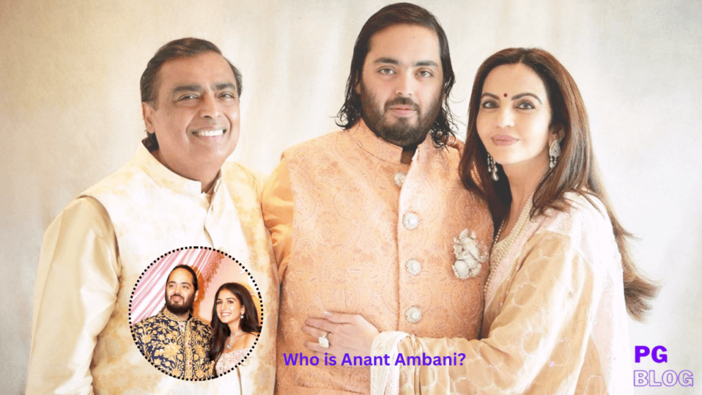 Who is Anant Ambani