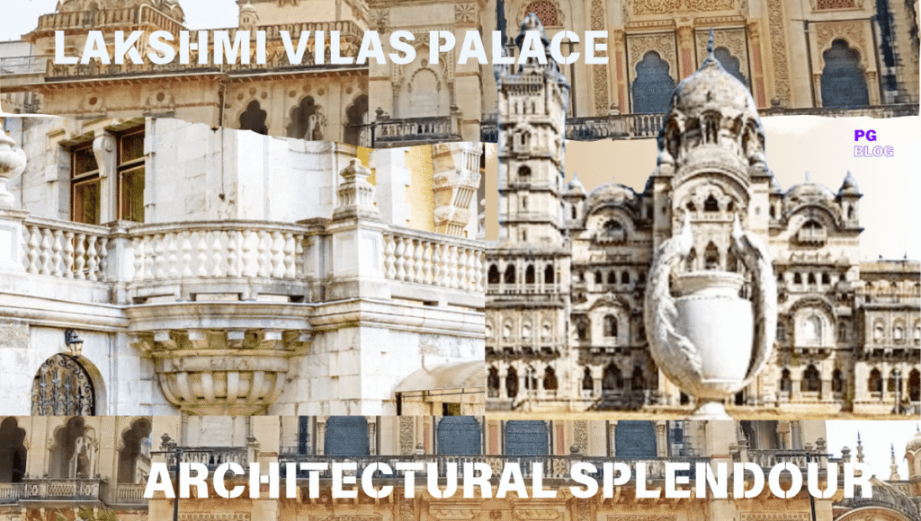 Lakshmi Vilas Palace